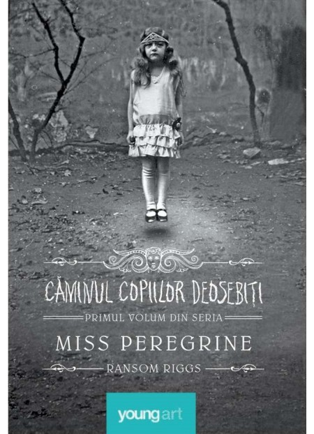 Miss Peregrine. Vol.1: Caminul copiilor deosebiti