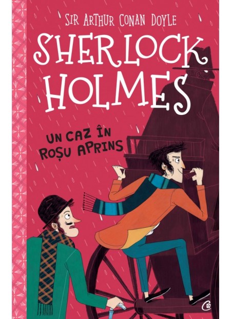 Sherlock Holmes. Un caz in rosu aprins