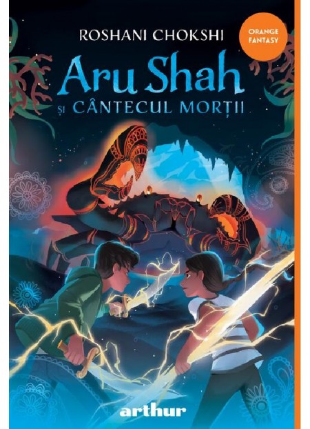 Aru Shah si cantecul mortii. Seria Aru Shah Vol.2
