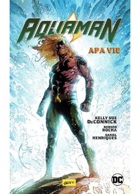 Apa vie. Seria Aquaman Vol.1