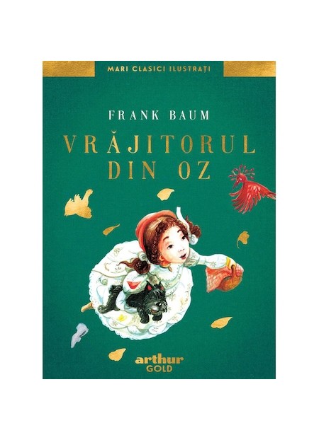Vrajitorul din Oz - L. FRANK BAUM
