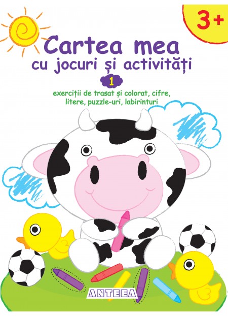 Cartea mea cu jocuri si activitati 1, carti educative pentru copii de 3-4 ani
