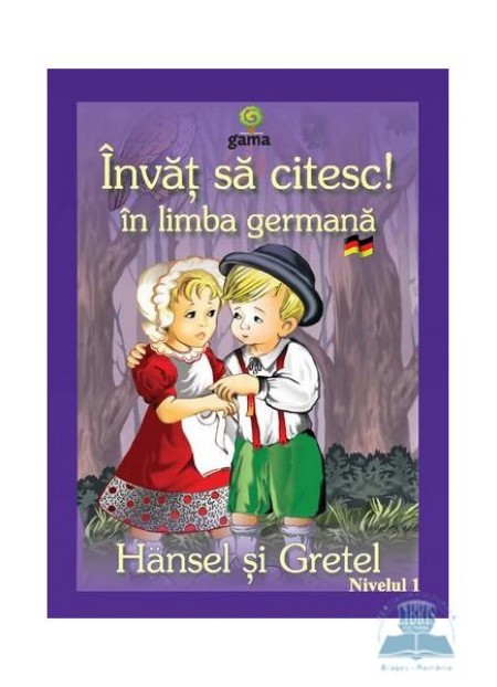 Invat sa citesc in limba germana - Hansel Si Gretel