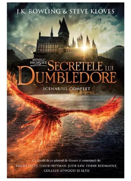 Secretele lui Dumbledore (Scenariul complet). Seria Animale fantastice Vol.3