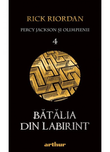 Percy Jackson și Olimpienii 4 . Batalia din labirint