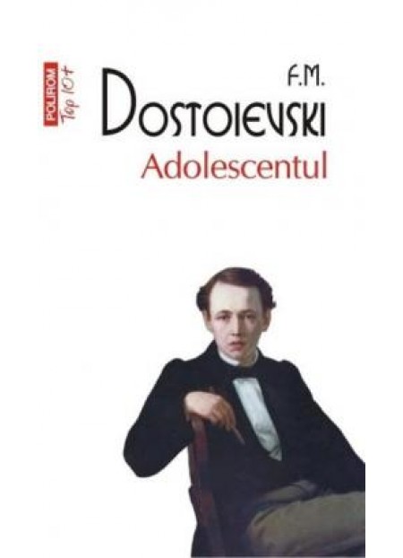 Adolescentul-F.M. Dostoievski