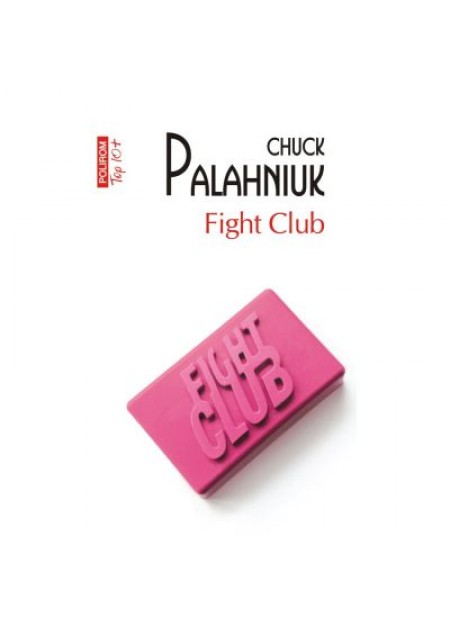 Fight Club - Chuck Palahniuk 