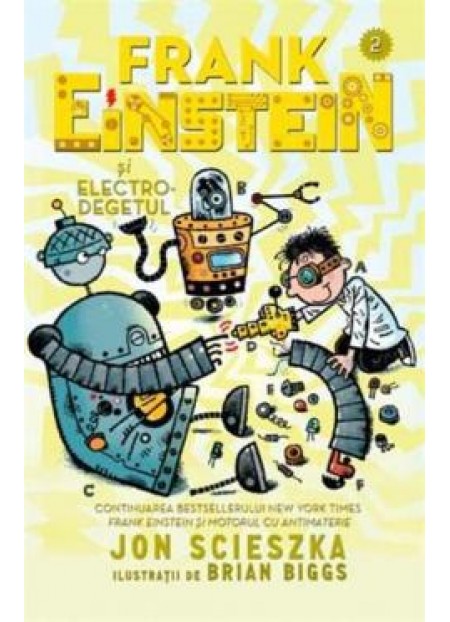 Frank Einstein si electro-degetul 