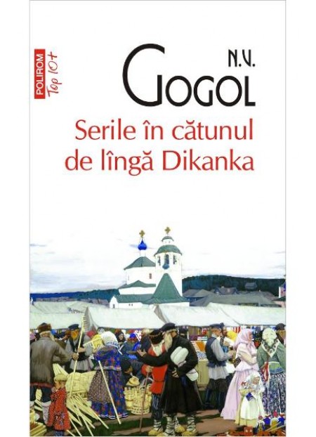 Serile in catunul de linga Dikanka - Nikolai V. Gogol