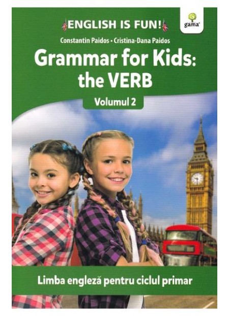 Grammar for kids Vol.2: The Verb