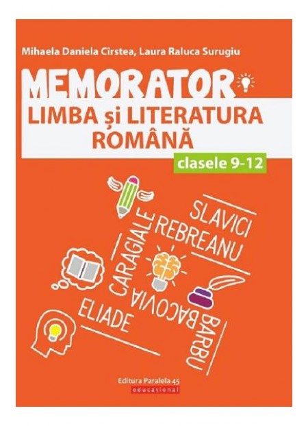 Memorator. Limba romana - Clasele 9-12