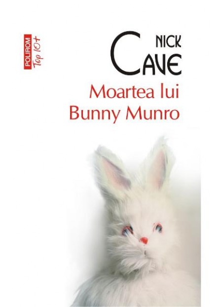 Moartea lui Bunny Munro -Nick Cave