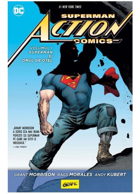 Superman Action Comics vol.1: Superman si Omul de otel