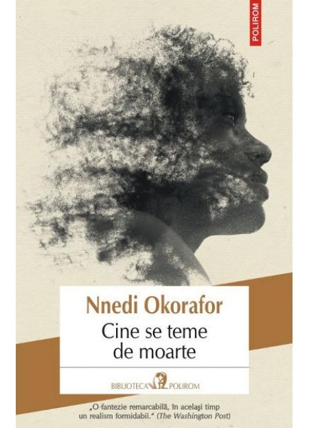 Cine se teme de moarte - Nnedi Okorafor