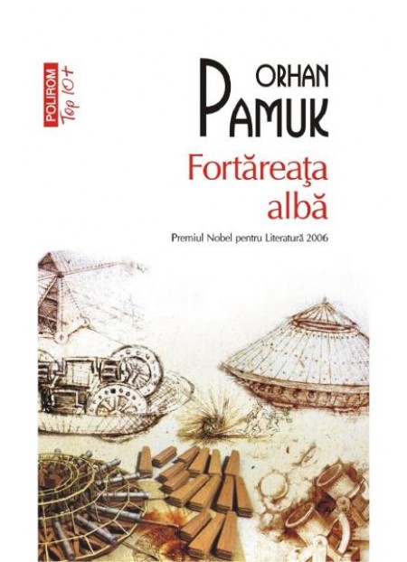 Fortareata alba - Orhan Pamuk 