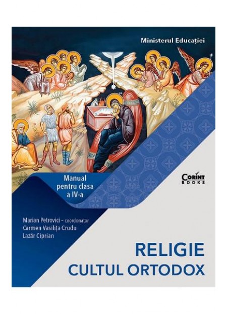 Religie. Cultul ortodox - Clasa 4 - Manual