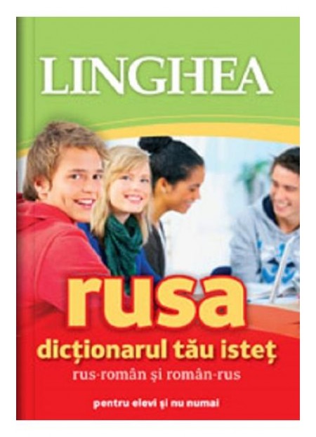Rusa. Dictionarul tau istet rus-roman, roman-rus