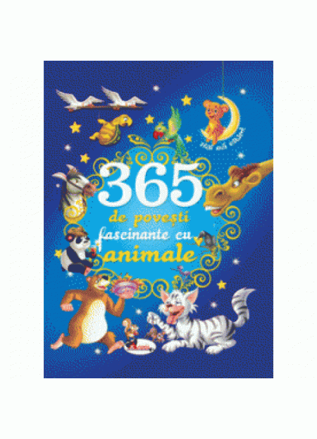 365 de povesti fascinante cu animale - editura Aramis