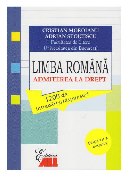 Limba romana. Admiterea la drept ed.3