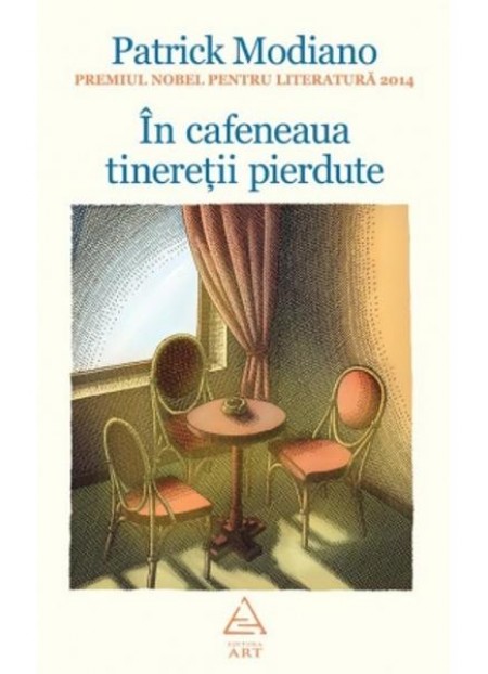 In Cafeneaua Tineretii Pierdute (Cartonat) - Patrick Modiano