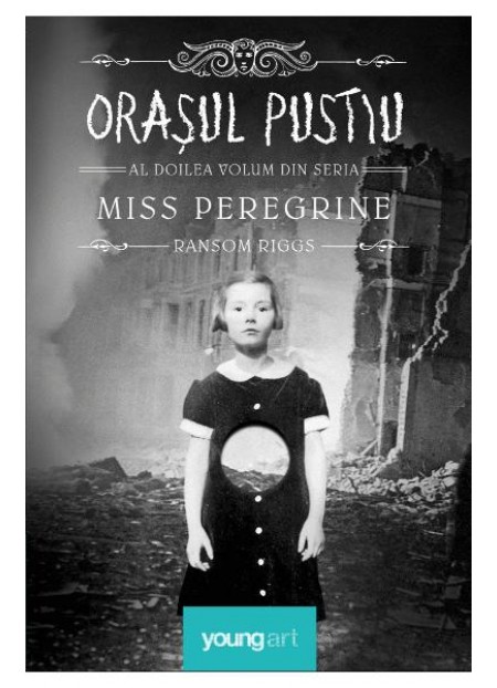 Miss Peregrine Vol. 2 - Orasul Pustiu - Ransom Riggs