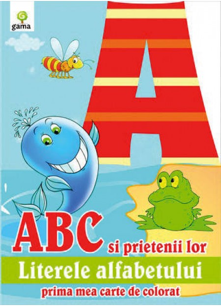 ABC Si Prietenii Lor Literele Alfabetului