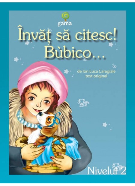 Invat sa citesc! - Bubico - text original - Ion Luca Caragiale