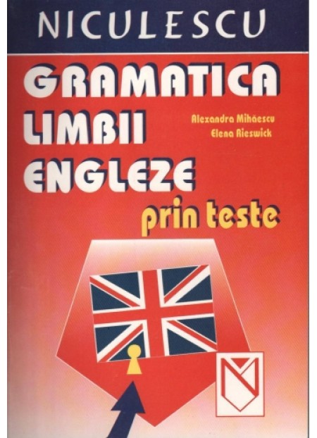 Gramatica Limbii Engleze Prin Teste