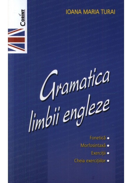 Gramatica Limbii Engleze - Ioana Maria Turai 