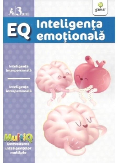 E.Q. Inteligenta emotionala (3 ani) - editura Gama