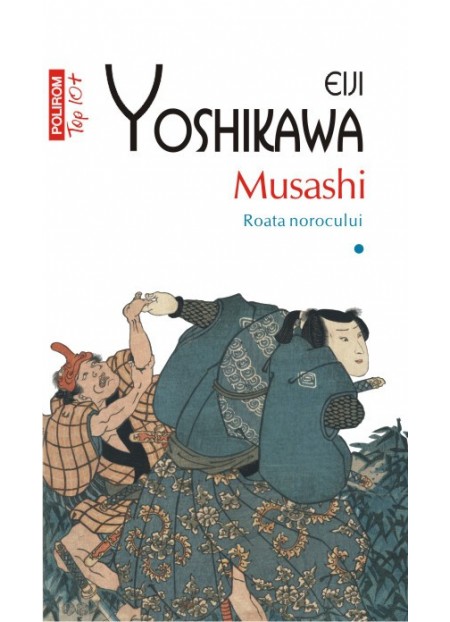 Musashi. Roata Norocului Vol. I (Top 10+)