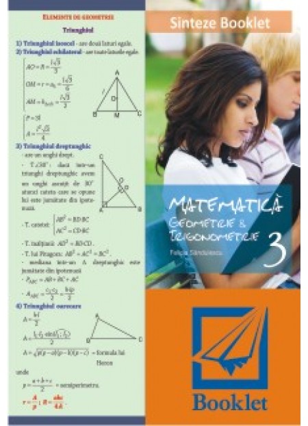 Sinteze booklet. Matematica: geometrie si trigonometrie