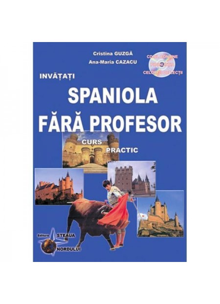 SPANIOLA FARA PROFESOR + CD